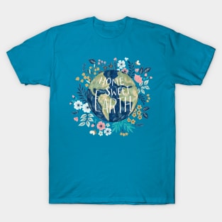 Home Sweet Earth T-Shirt